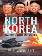 North Korea: Warring with the World