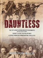 Dauntless: The 1st & 2nd Filipino Infantry Regiments, United States Army