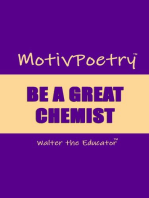 MotivPoetry: BE A GREAT CHEMIST