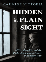 Hidden in Plain Sight: WWII, Mussolini, and the Plight of Internment Camps in Southern Italy