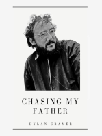 Chasing My Father