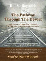 The Pathway Through the Desert: A Journey of Hope from Despair in Discovery and Christian Renewal