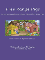 Free Range Pigs: An Interactive Adventure Story About Three Little Pigs