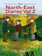 The North-East Diaries Vol 2