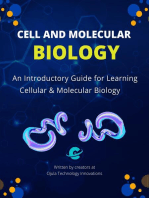 Cell and Molecular Biology: An Introductory Guide for Learning Cellular & Molecular Biology