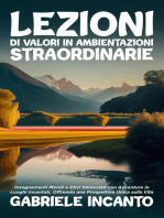 Lezioni di Valori in Ambientazioni Straordinarie: Insegnamenti Morali e Etici Intrecciati con Avventure in Luoghi Incantati, Offrendo una Prospettiva Unica sulla Vita