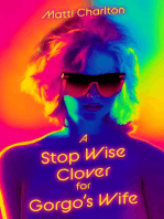 A Stop Wise Clover for Gorgo's Wife