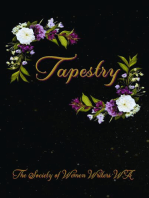 Tapestry: Words woven through poetry and prose