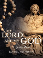 My Lord and My God: Scriptural Rosary