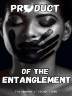 Product of the Entanglement