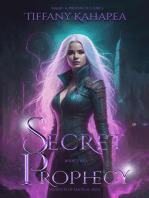 Secret Prophecy: Institute of Magical Arts
