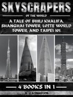 Skyscrapers Of The World: A Tale Of Burj Khalifa, Shanghai Tower, Lotte World Tower, And Taipei 101
