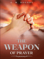 The Weapon of Prayer