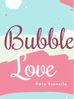 Bubble love
