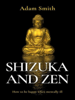 Shizuka and Zen How to be Happy When Mentally Ill