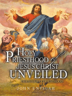 The Holy Priesthood of Jesus Christ Unveiled