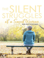 The Silent Struggles of a Saved Woman