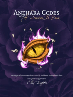 Ankhara Codes: A Devotion To Peace: A Devotion To Peace