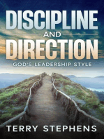 Discipline and Direction: God's Leadership Style
