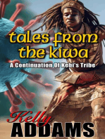 Tales from the Kiwa: A Continuation of Kebi's Tribe