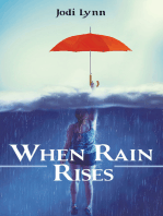 When Rain Rises