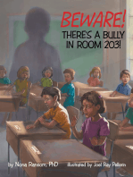 Beware! There's A Bully In Room 203!