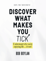 Discover What Makes You Tick