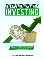 Cryptocurrency Investing: UNLOCKING THE POTENTIAL OF DIGITAL WEALTH: A ROADMAP TO SUCCESSFUL  CRYPTOCURRENCY INVESTING