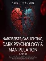 Narcissists, Gaslighting, Dark Psychology & Manipulation (2 in 1)