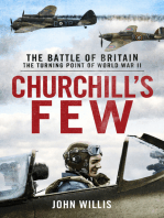 Churchill's Few: The Battle of Britain