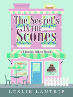 The Secret's in the Scones: A Whimsical Bakery Mystery