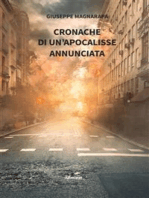 Cronache di un’apocalisse annunciata