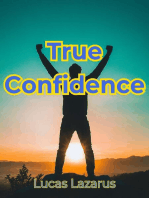 True Confidence