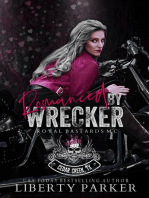 Romanced by Wrecker: Royal Bastards MC: Cedar Creek, Tx, #2