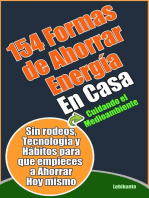 154 Formas de Ahorrar Energía en Casa: Ganar Dinero