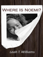 Where is Noemi?