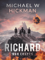 Richard: War Erupts: Richard, #4