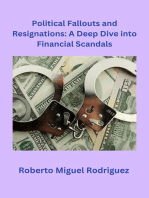 Political Fallouts and Resignations: A Deep Dive Into Financial Scandals