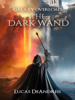 The Dark Wand: Galaxy Overload, #2