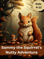Sammy the Squirrel's Nutty Adventure