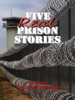 Five Real Prison Stories