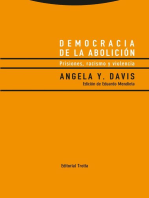 Democracia de la abolición: Prisiones, racismo y violencia