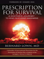 Prescription for Survival: A Doctor's Journey to End Nuclear Madness