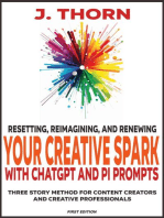 Resetting, Reimagining, and Renewing Your Creative Spark with ChatGPT and Pi Prompts: Three Story Method, #10