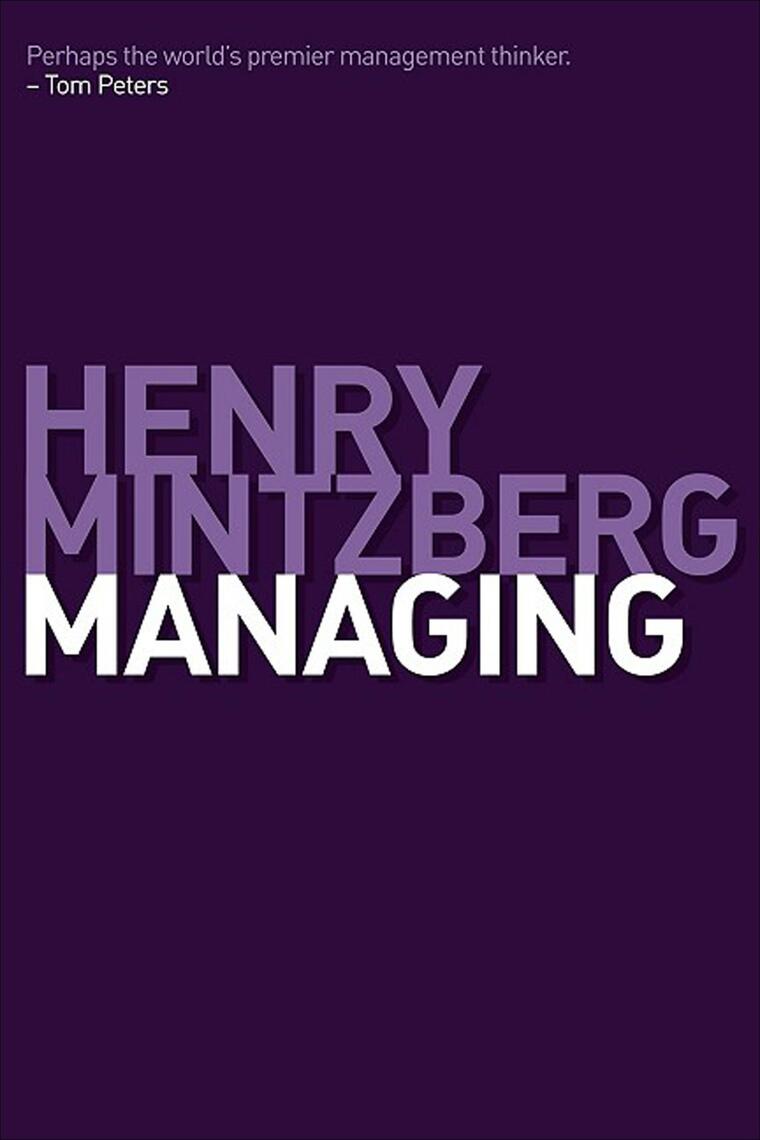 Managing by Henry Mintzberg (Ebook) Read free for 30 days