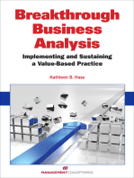 Breakthrough Business Analysis: Implementing and Sustaiing and Value-Based Practice