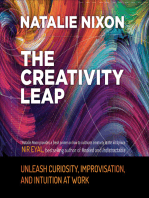 The Creativity Leap: Unleash Curiosity, Improvisation, and Intuition at Work