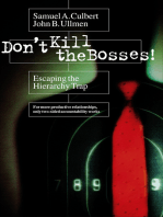 Don't Kill the Bosses!