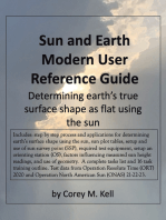 Sun and Earth Modern User Reference Guide: Determining earth’s true surface shape as flat using the sun