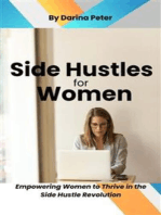 Side Hustles for Women: Empowering Women to Thrive in the Side Hustle Revolution